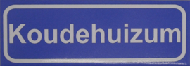 Koelkastmagneet plaatsnaambord Koudehuizum