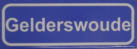 Koelkastmagneet plaatsnaambord Gelderswoude