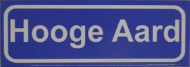 Koelkastmagneet plaatsnaambord Hooge Aard
