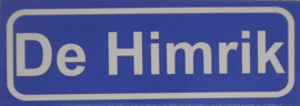 Koelkastmagneet plaatsnaambord De Himrik