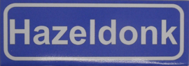 Koelkastmagneet plaatsnaambord Hazeldonk