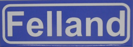 Koelkastmagneet plaatsnaambord Felland