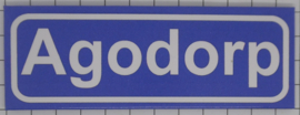 Koelkastmagneet plaatsnaambord Agodorp