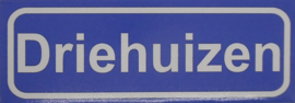 Koelkastmagneet plaatsnaambord Driehuizen