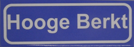 Koelkastmagneet plaatsnaambord Hooge Berkt