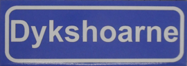 Koelkastmagneet plaatsnaambord Dykshoarne