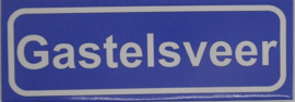 Koelkastmagneet plaatsnaambord Gastelsveer