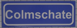 Koelkastmagneet plaatsnaambord Colmschate