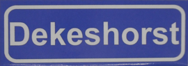 Koelkastmagneet plaatsnaambord Dekeshorst