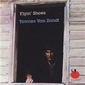 Townes Van Zandt - Flyin Shoes LP