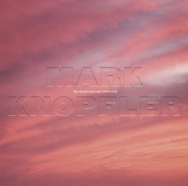 Mark Knopfler The Studio Albums 2009 – 2018 6CD