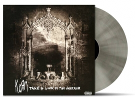 Korn - Take A Look In the Mirror 2LP -Silver Version-
