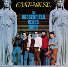 The Butterfield Blues Band East-West 180g LP