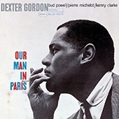 Dexster Gordon - Our Man In Paris HQ LP - Blue Note 75 Years