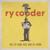 Ry Cooder - Pull Up Some Dust And Sit Down 2LP + CD