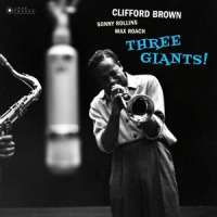 Clifford Brown & Rollins, Sonny & Roach, Max Three Giants! LP