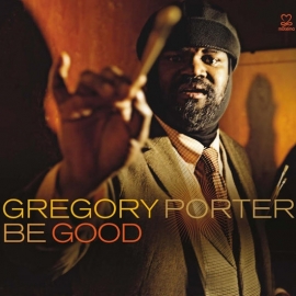 Gregory Porter Be Good 2LP + CD