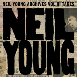 Neil Young - Neil Young Archives Vol.III 2LP