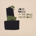 Josh Rouse - And The Long Vacations LP