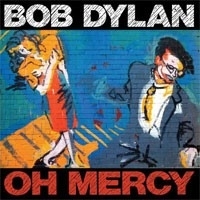 Bob Dylan - Oh Mercy LP