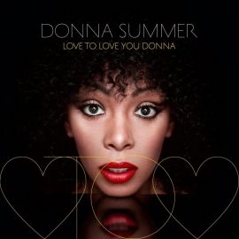Donna Summer - Love To Love Donna 2LP