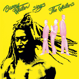 Bunny Wailer Bunny Wailer Sings The Wailers LP