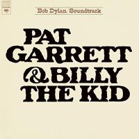 Bob Dylan Pat Garrett & Billy The Kid Soundtrack LP