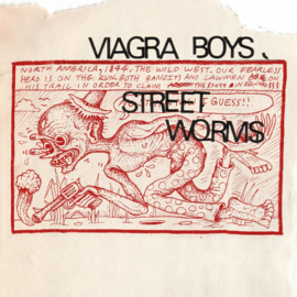 Viagra Boys Street Worms LP