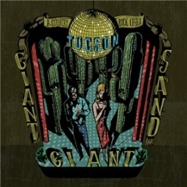 Giant Giant Sand Tuscon LP