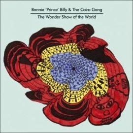 Bonnie Prince Billy - Wonder Show Of The World LP
