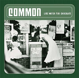 Common Like Water for Chocolate 2LP