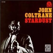 John Coltrane - Stardust LP