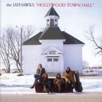 The Jayhawks - Hollywood Town Hall LP