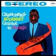 Cannonball Adderley - In Chicago LP