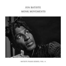 Jon Batiste - Monk Movements LP