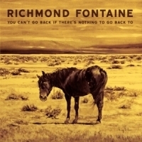 Richmond Fontaine You Can't Go Back If LP + CD - Yellow Vinyl-