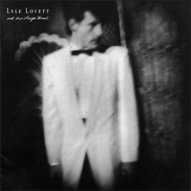 Lyle Lovett Lyle Lovett & His Large Band LP