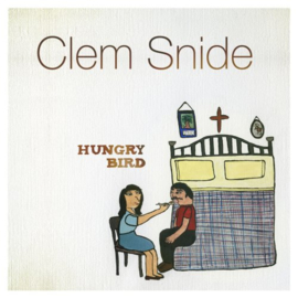 Clem Snide Hungry Bird LP
