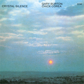 Chick Corea & Gary Burton Crystal Silence 180g LP