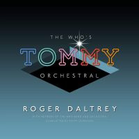Roger Daltrey The Who's "tommy" Orchestral CD