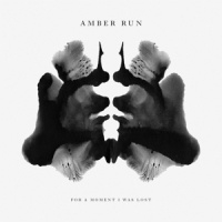 Amber Run For A Moment, I Was Lost LP