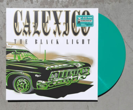 Calexico The Black Light LP - Turquoise Vinyl-