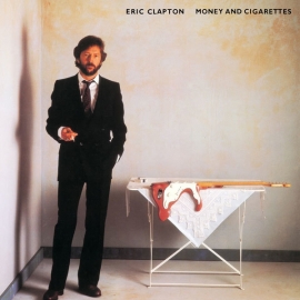 Eric Clapton Money & Cigarettes LP