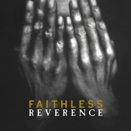 Faithless Reverence 2LP