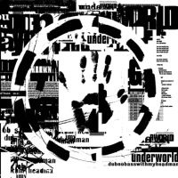 Underworld Dubnobasswithmyheadman LP