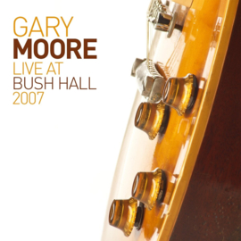 Gary Moore Live at Bush Hall 2007 2LP