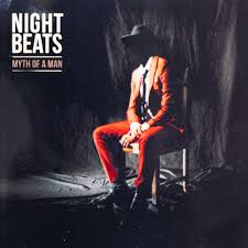Night Beats Myth Of A Man CD