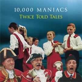 10,000 Maniacs Twice Told Tales 180g LP