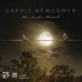 Carrie Newcomer The Slender Thread 180g 45rpm 2LP