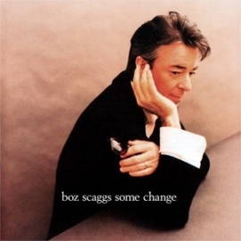 Boz Scaggs - Some Change HQ LP